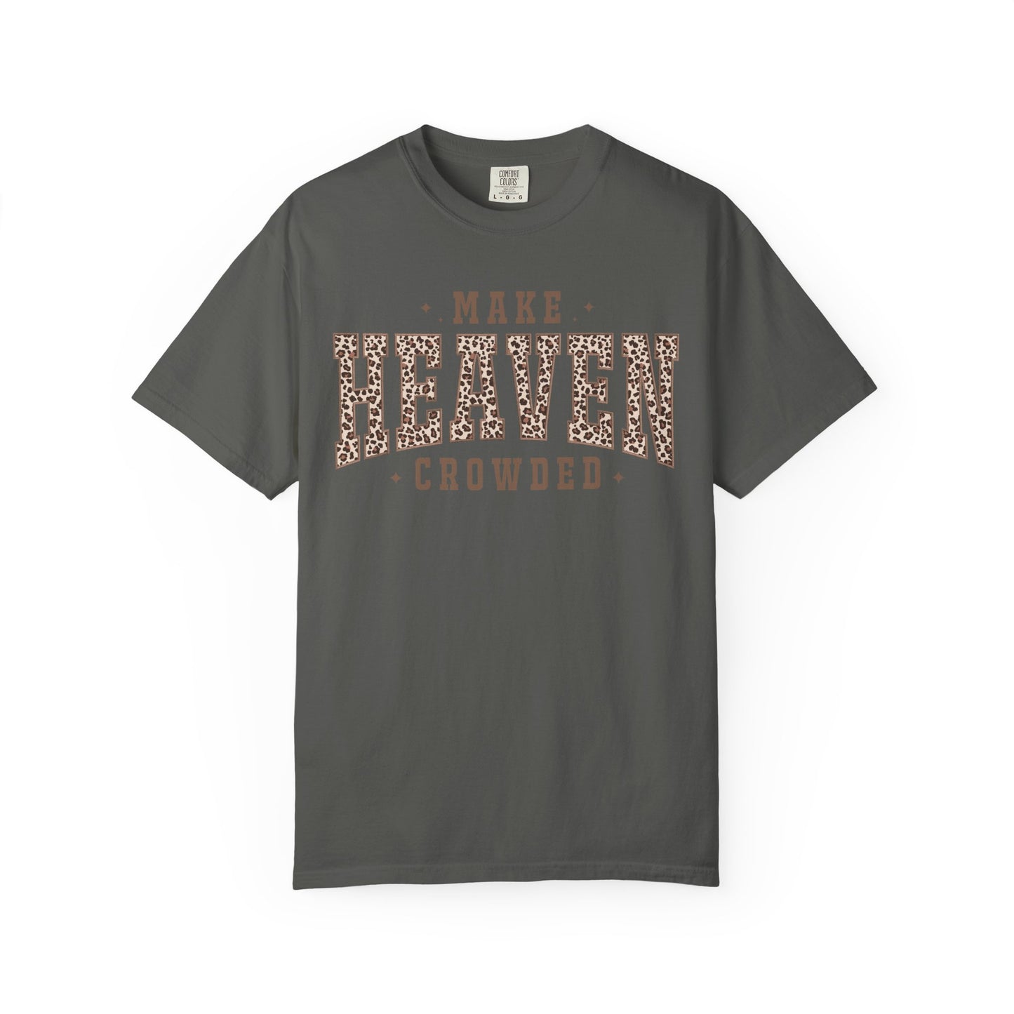 Make Heaven Crowded - Leopard Print Graphic T-Shirt