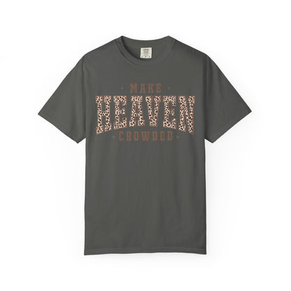 Make Heaven Crowded - Leopard Print Graphic T-Shirt