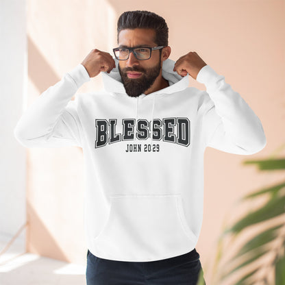 Blessed Three-Panel Hoodie - Faith-Inspired Fleece Sweatshirt