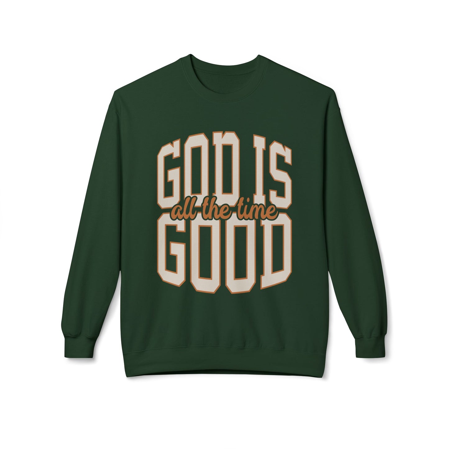 God Is Good Crewneck Sweatshirt — Inspirational Faith Graphic Pullover