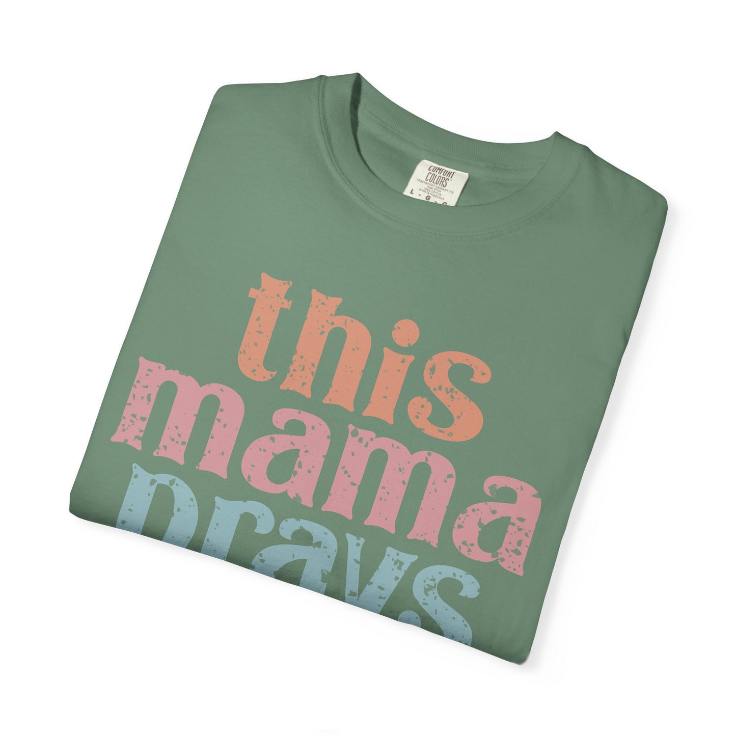 This Mama Prays T-Shirt — Vintage Pastel Faith Tee for Moms