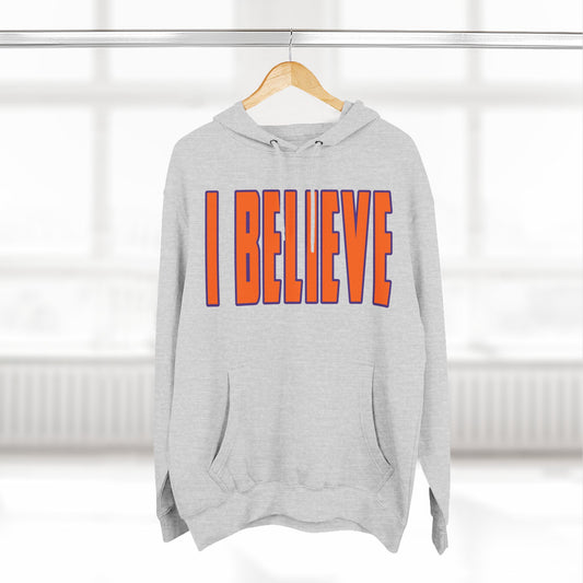 Hoodie in Clemson colors with 'I BELIEVE' text in a white background
