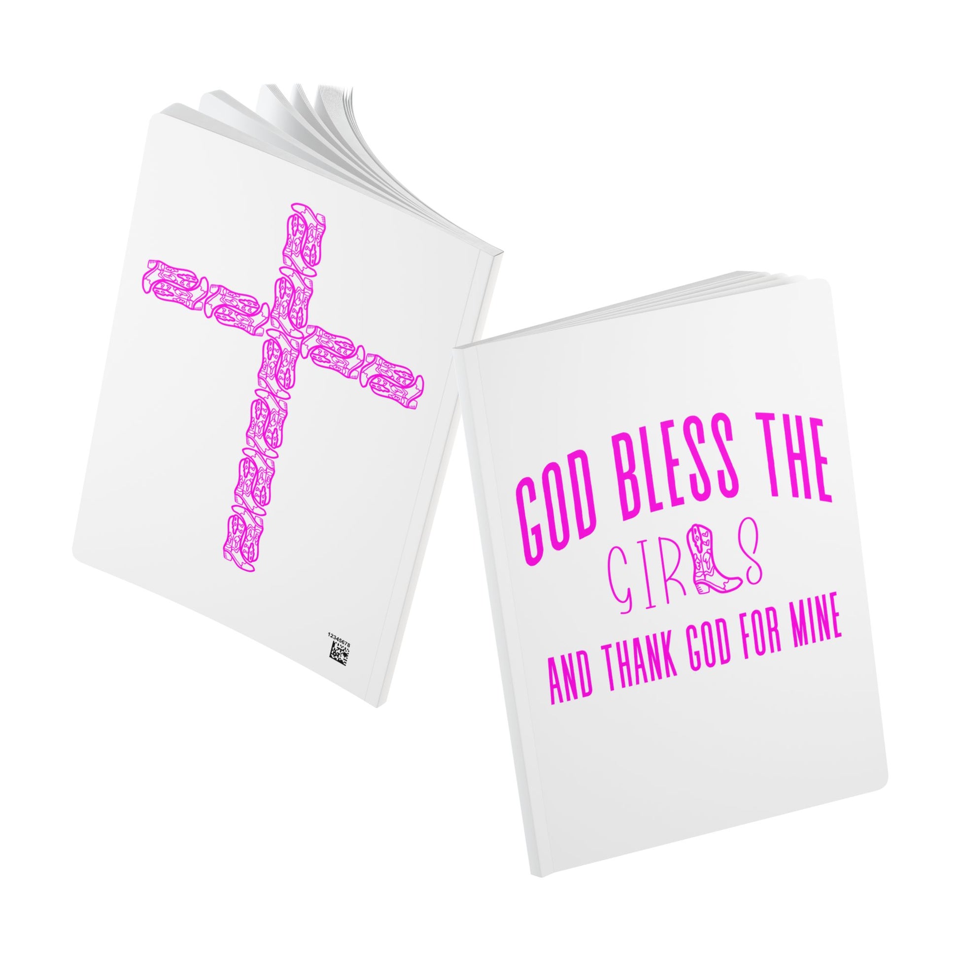 God Bless The Girls And Thank God for Mine Journal with pink cowboy boots making up the cross