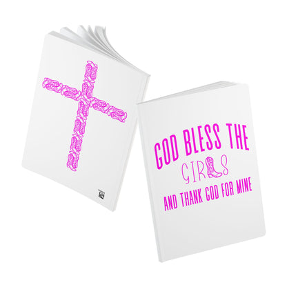God Bless The Girls And Thank God for Mine Journal with pink cowboy boots making up the cross