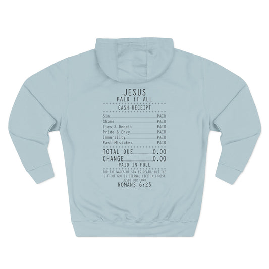 Jesus Paid It All Hoodie light blue