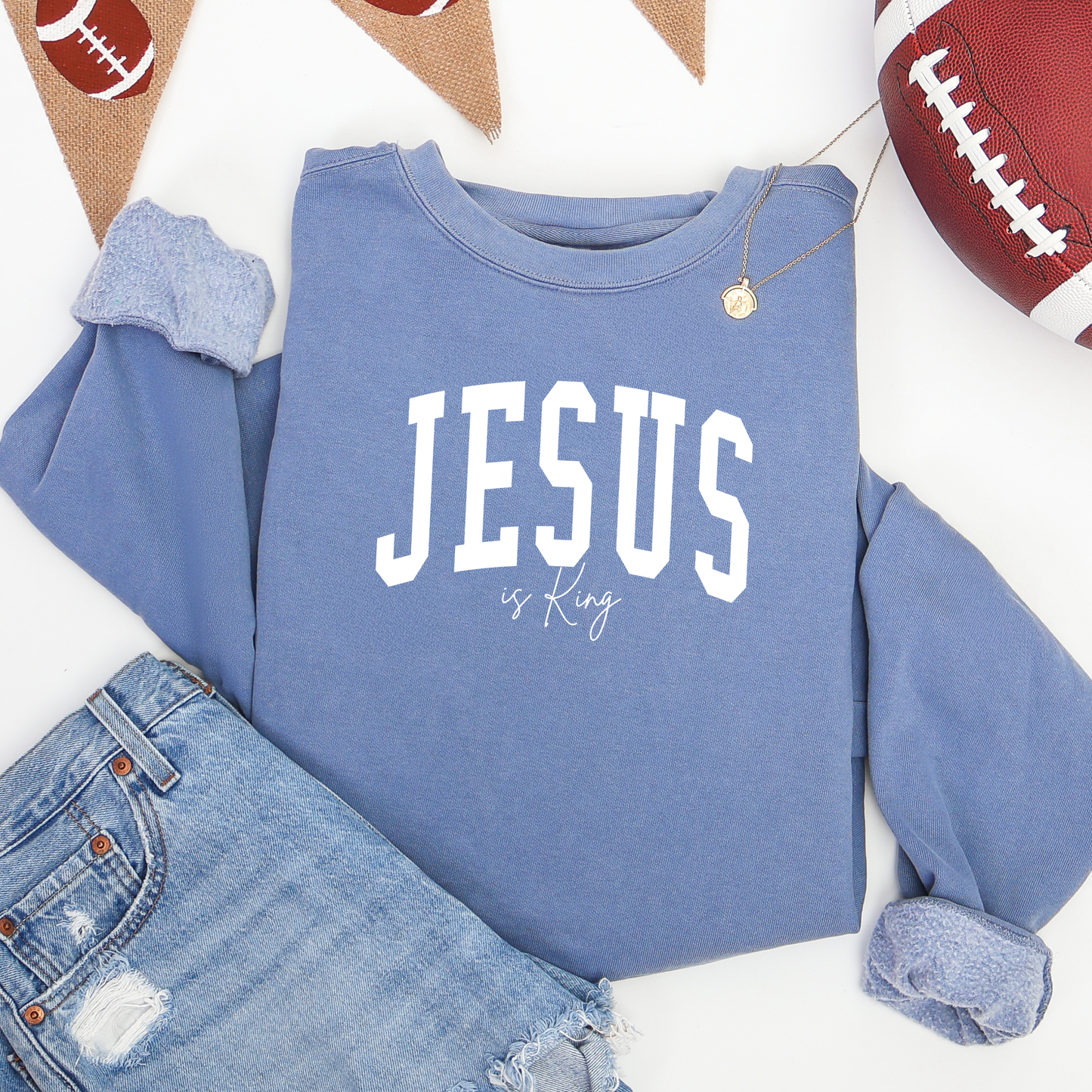 Jesus is King Sweatshirt