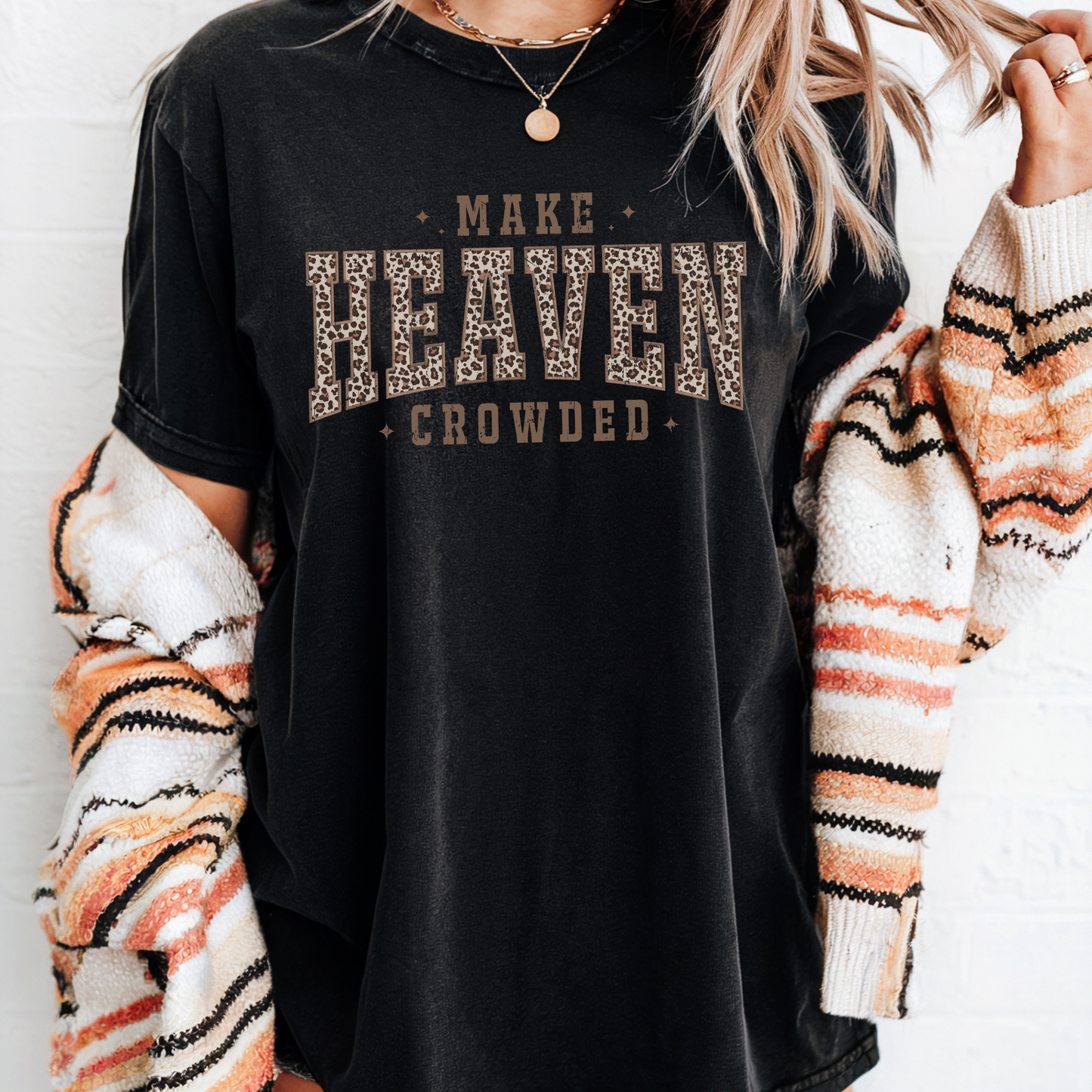 Make Heaven Crowded - Leopard Print Graphic T-Shirt