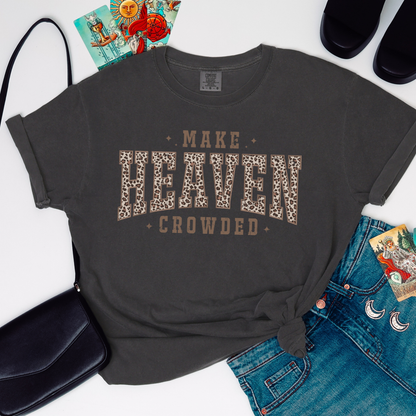 Make Heaven Crowded - Leopard Print Graphic T-Shirt