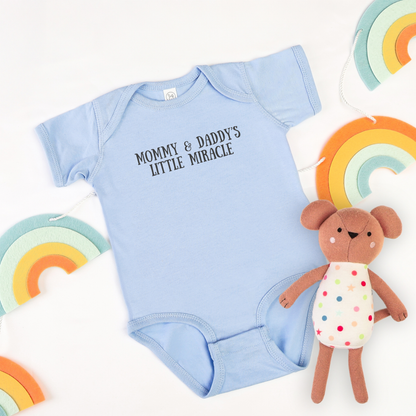 Mommy & Daddy's Little Miracle Infant Bodysuit