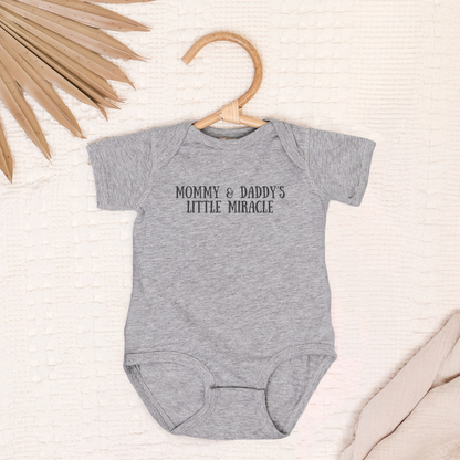 Mommy & Daddy's Little Miracle Infant Bodysuit