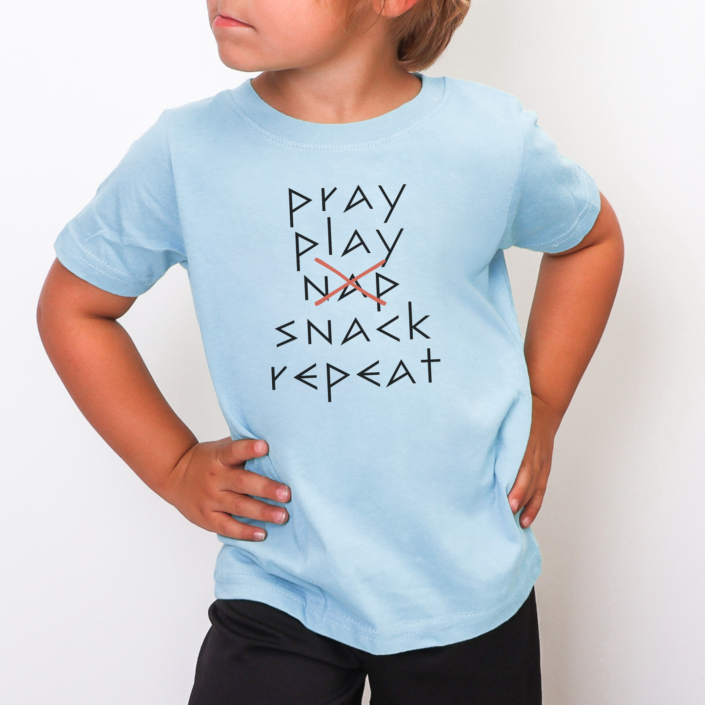 Pray Play X-Nap Snack Repeat Toddler T-Shirt