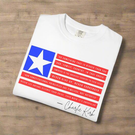 Charlie Kirk Quotes Patriotic Unisex Tee
